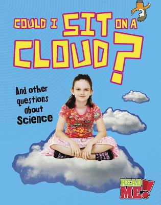 Could I Sit on a Cloud?: And Other Questions ab... 1410951995 Book Cover