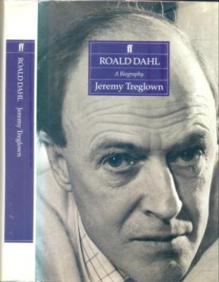Roald Dahl: A Biography. 0571165737 Book Cover
