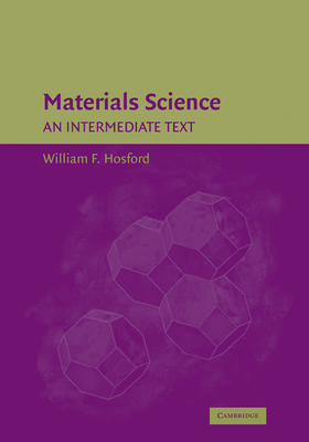 Materials Science: An Intermediate Text 0521356253 Book Cover