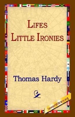 Lifes Little Ironies 1595405216 Book Cover