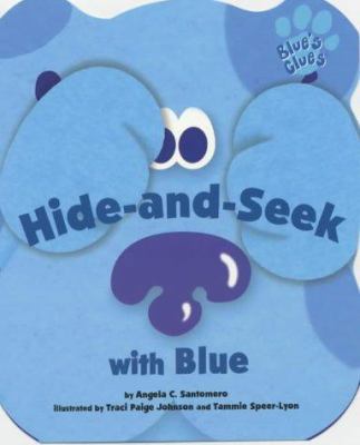 Blue's Clues: Hide-and-seek (Blue's Clues) 0743415507 Book Cover