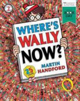 Where's Wally Now? 1406339059 Book Cover