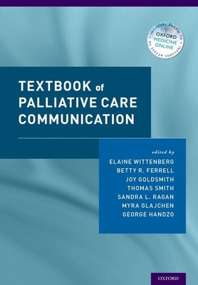 Textbook of Palliative Care Communication 0190201703 Book Cover