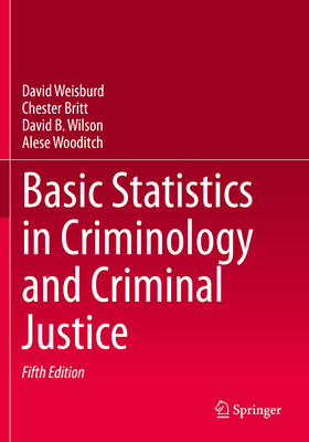 Basic Statistics in Criminology and Criminal Ju... 3030479692 Book Cover