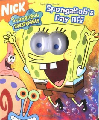 Spongebob's Day Off 0689876521 Book Cover