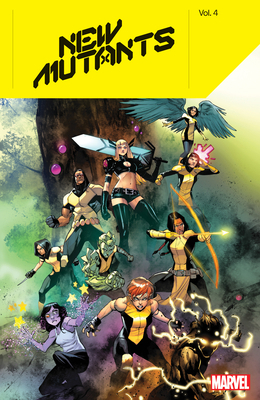 New Mutants Vol. 4 1302932764 Book Cover