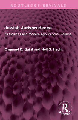 Jewish Jurisprudence: Its Sources and Modern Ap... 1032577150 Book Cover