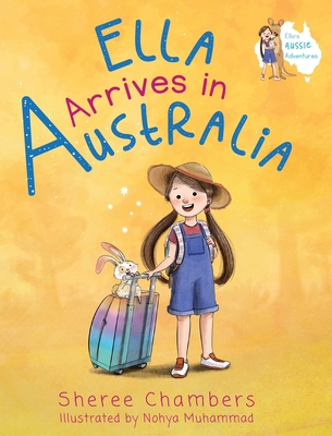 Ella Arrives in Australia 0648707474 Book Cover