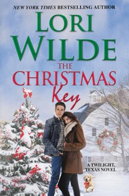 The Christmas Key: A Twilight, Texas Novel 0062868748 Book Cover