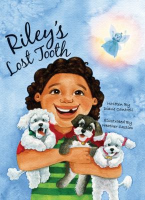 Riley's Lost Tooth 1933651628 Book Cover