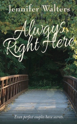 Always Right Here (The Fredrickson's Series) 173503701X Book Cover
