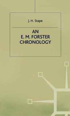 An E. M. Forster Chronology 0333545400 Book Cover