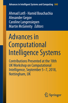 Advances in Computational Intelligence Systems:... 3319979817 Book Cover