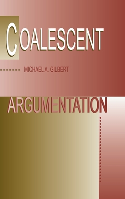 Coalescent Argumentation 0805825193 Book Cover