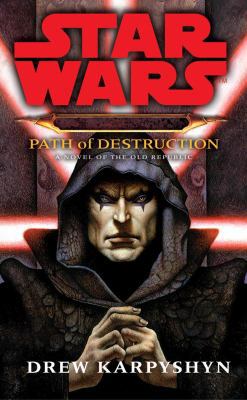 Darth Bane, Path of Destruction: A Novel of the... B009IJZC16 Book Cover