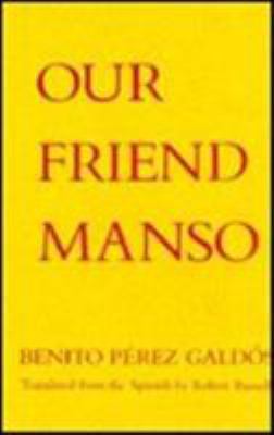 Our Friend Manso 0231064047 Book Cover