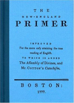 The New England Primer 092527917X Book Cover