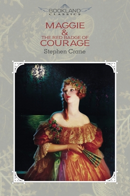 Maggie & The Red Badge of Courage 1662702825 Book Cover