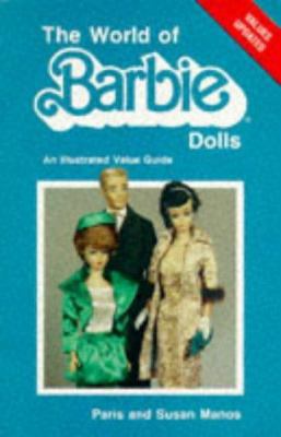 The World of Barbie Dolls book by Paris Manos