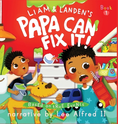 Papa Can Fix It! B0C7K4NBH2 Book Cover