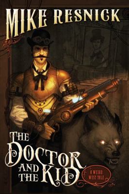 The Doctor and the Kid, 2 1616145374 Book Cover