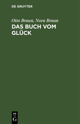 Das Buch Vom Glück [German] 3112364414 Book Cover