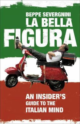 La Bella Figura 0340936037 Book Cover