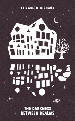 The Darkness Between Realms B0HJRJRDVK Book Cover