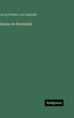 Denise de Montmidi [German] 3566106844 Book Cover