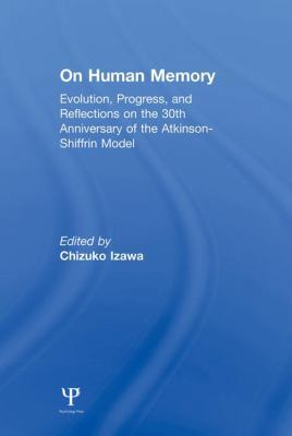 on Human Memory: Evolution, Progress, and Refle... 1138003085 Book Cover