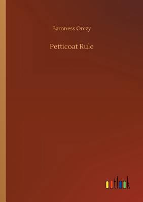 Petticoat Rule 3732686612 Book Cover