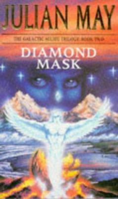 DIAMOND MASK: The Galactic Milieu Trilogy: Book... B001UC1S1M Book Cover