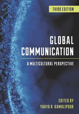 Global Communication: A Multicultural Perspective 1538121654 Book Cover