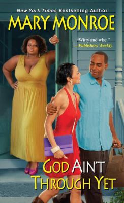 God Ain't Through Yet 0758293534 Book Cover