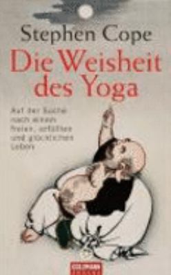 Die Weisheit des Yoga [German] 3442337844 Book Cover