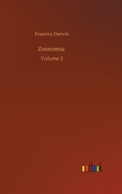 Zoonomia: Volume 2 3752374519 Book Cover