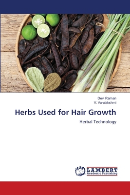 Herbs Used for Hair Growth 6207459083 Book Cover