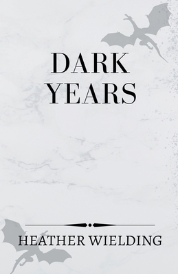 Dark Years B0C158QTSW Book Cover