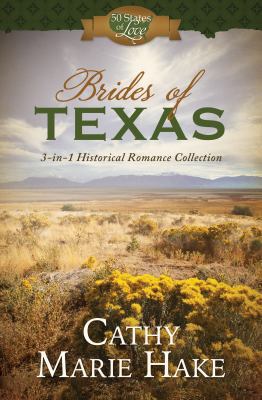 Brides of Texas: 3-In-1 Historical Romance Coll... 163409669X Book Cover
