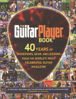 Guitar Player Book: The Ultimate Resource for G... 087930782X Book Cover