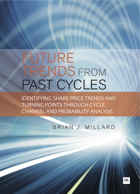 Future Trends from Past Cycles: Identifying Sha... 187185704X Book Cover