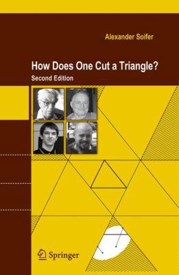 How Does One Cut a Triangle? 0387746501 Book Cover