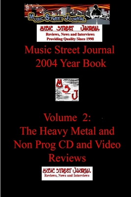 Music Street Journal: 2004 Year Book: Volume 2 ... 1365759024 Book Cover