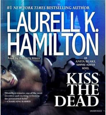 Kiss the Dead 1611760739 Book Cover