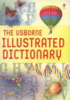 Illustrated Dictionary (Usborne Illustrated Dic... 0746087152 Book Cover