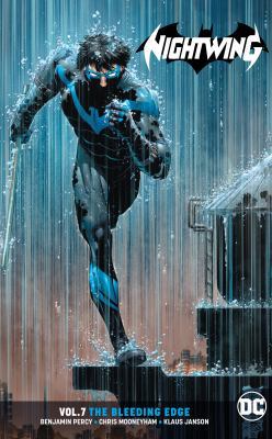 Nightwing Vol. 7: The Bleeding Edge 1401285597 Book Cover