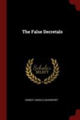 The False Decretals 1376078287 Book Cover