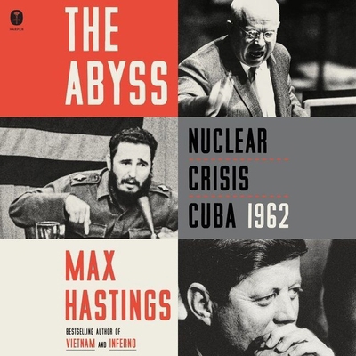 The Abyss: Nuclear Crisis Cuba 1962 B0B14GGZSB Book Cover