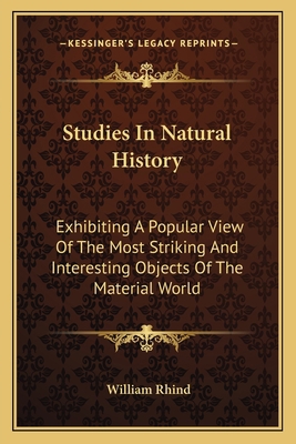 Studies In Natural History: Exhibiting A Popula... 1163092398 Book Cover