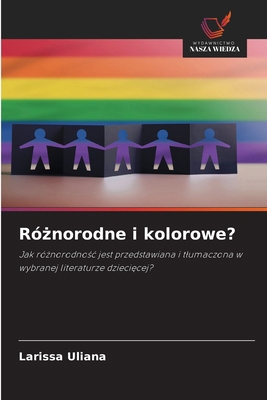 Różnorodne i kolorowe? [Polish] 620905725X Book Cover